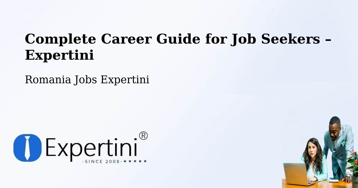 Career Guide for Job Seekers – Roșu - Roșu, Romania Jobs Expertini