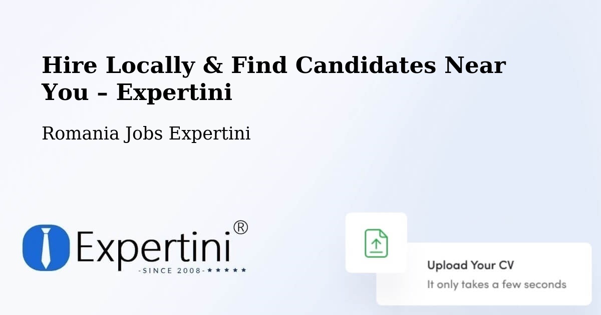 Hire Locally in Roșu – Find Qualified Candidates Near You - Roșu, Romania Jobs Expertini